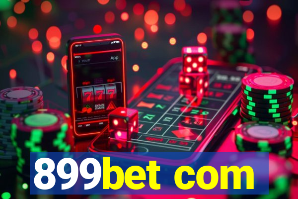 899bet com